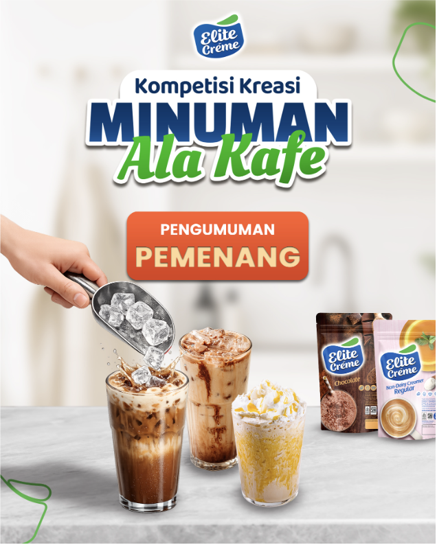 Selamat! Pemenang Kompetisi Minuman Ala Kafe Elite Creme Bawa Pulang Jutaan Rupiah